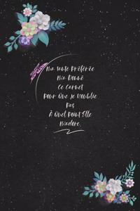 Ma Tante Préférée M'a Donné Ce Carnet Pour Que Je N'oublie Pas À Quel Point Elle M'adore.