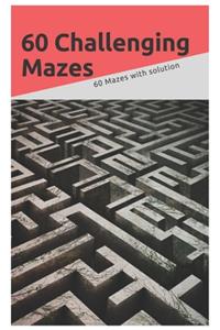 60 challenging Mazes