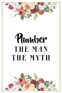 Plumber The Man The Myth