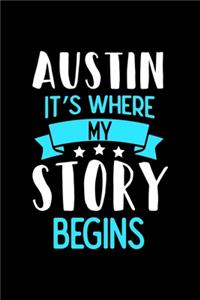 Austin It's Where My Story Begins