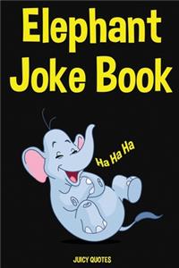 Elephant Joke Book