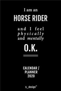 Calendar 2020 for Horse Riders / Horse Rider