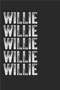Name WILLIE Journal Customized Gift For WILLIE A beautiful personalized