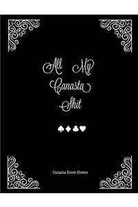 All My Canasta Shit, Canasta Score Sheets