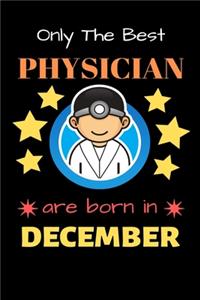 Only The Best Physician Are Born in December