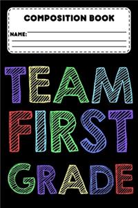 Composition Book Team First Grade