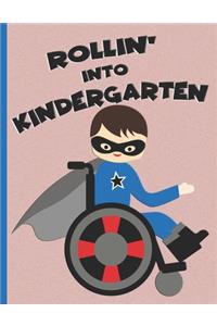 Rollin' into Kindergarten