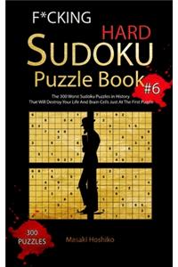 F*cking Hard Sudoku Puzzle Book #6