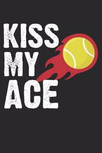 Kiss my Ace