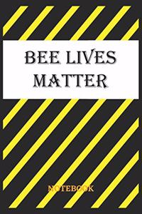 BEE LIVES MATTER Notebook: 6x9 inches - 110 dotgrid pages - Greatest LGBTQ Rainbow Hearts Journal - Gift, Present Idea