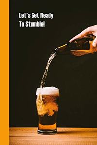 Let's Get Ready To Stumble!