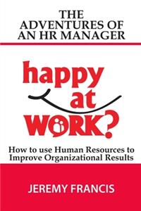 Adventures of an HR Manager