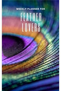 Weekly Planner for Feather Lovers