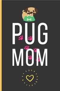 Pug Mom