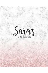 Sara's Big Ideas