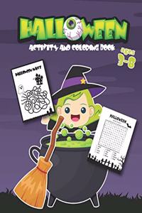 Halloween Coloring and Activity Book Ages 3-8