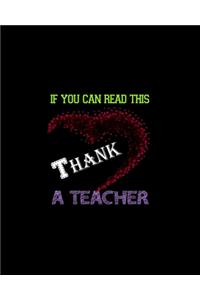 If You Can Read This Thank A Teacher