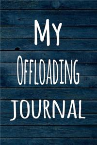 My Offloading Journal