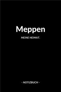 Meppen: Notizbuch, Notizblook, Notizheft, Notizen, Block, Planer - DIN A5, 120 Seiten - Liniert, Linien, Lined - Deine Stadt, Dorf, Region und Heimat