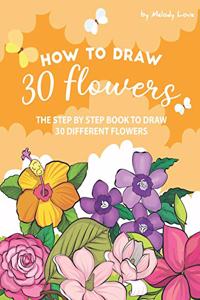 How to Draw 30 Flowers