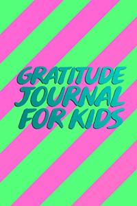 Gratitude Journal for Kids