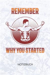 Remember Why You Started