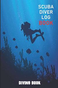 Scuba Diver Log Book Diving Book