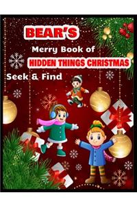 BEAR'S Merry Book of HIDDEN THINGS CHRISTMAS Seek & Find