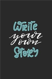 Write Your Own Story