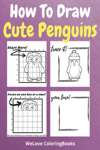 How To Draw Cute Penguins