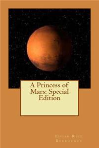 A Princess of Mars: Special Edition