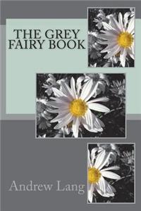 The Grey Fairy Book
