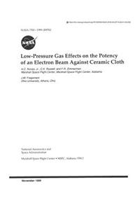 Low-Pressure Gas Effects on the Potency of an Electron Beam Against Ceramic Cloth