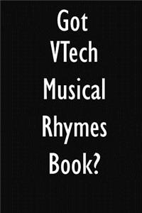 Got VTech Musical Rhymes Book?