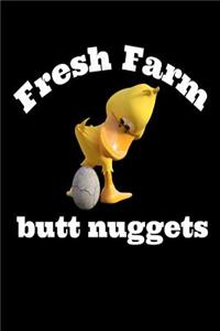 Fresh Farm Butt Nuggets