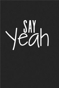 Say Yeah