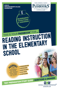 Reading Instruction in the Elementary School (RCE-31)