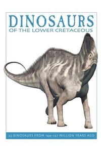 Dinosaurs of the Lower Cretaceous