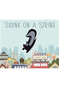 Skunk on a String