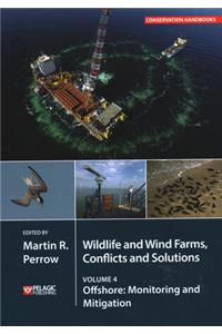 Wildlife Wind Farms Conflicts and Solutions