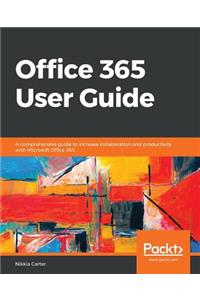 Office 365 User Guide