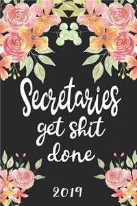 Secretaries Get Shit Done 2019