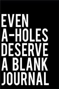 Even A-Holes Deserve a Blank Journal