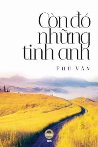 Còn đó những tinh anh