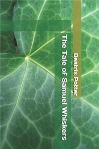 The Tale of Samuel Whiskers