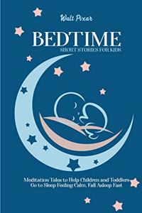 Bedtime Short Stories for Kids