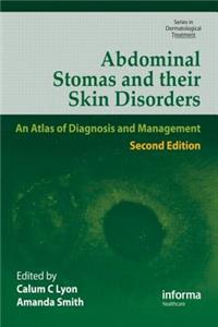 Abdominal Stomas and Their Skin Disorders