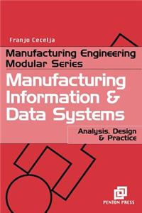 Manufacturing Information and Data Systems