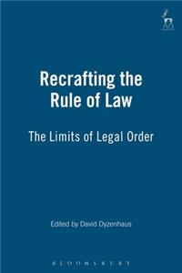 Recrafting the Rule of Law