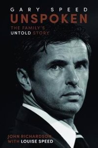 Unspoken: Gary Speed